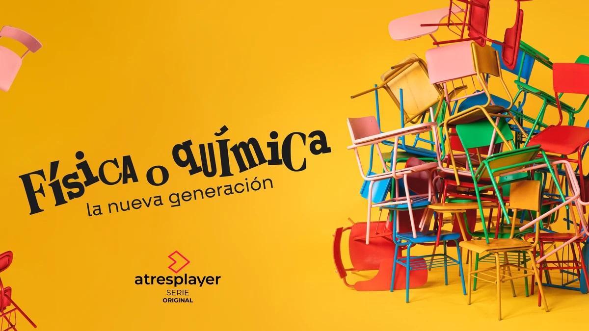 Cartel serie "Física o Química. La nueva generación"