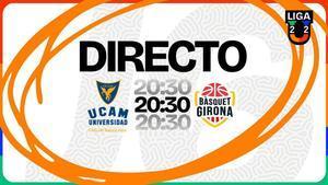 UCAM Murcia - Bàsquet Girona