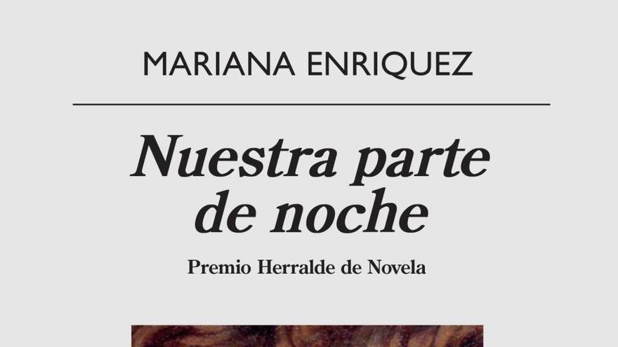 Nuestra parte de Noche - Mariana Enriquez - Casa Hulpe