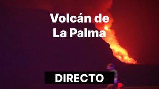 Volcán de La Palma: última hora en DIRECTO