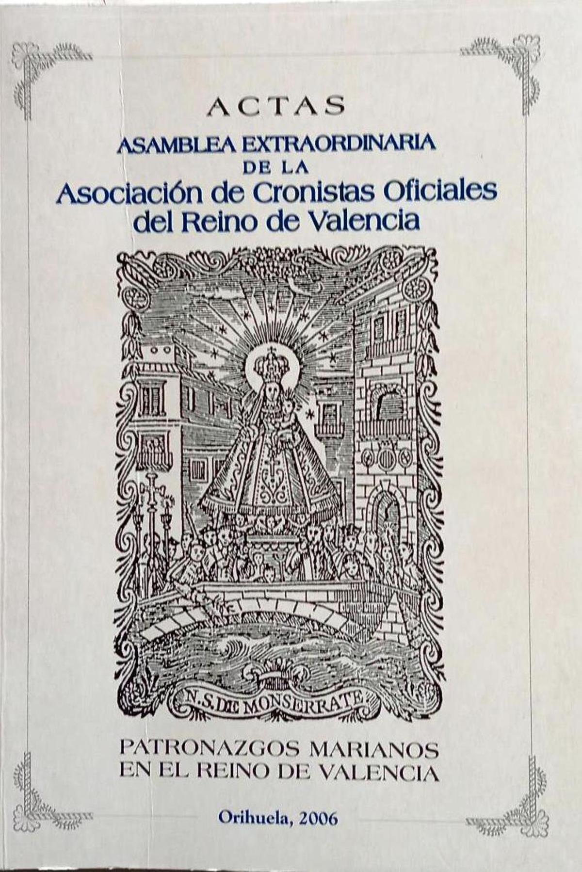 Actas de la Asamblea Extraordinaria de la Asociación de Cronistas Oficiales del Reino de Valencia.