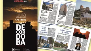 Diario CÓRDOBA distribuye este viernes la 'Guía para perderte en los castillos de Córdoba'