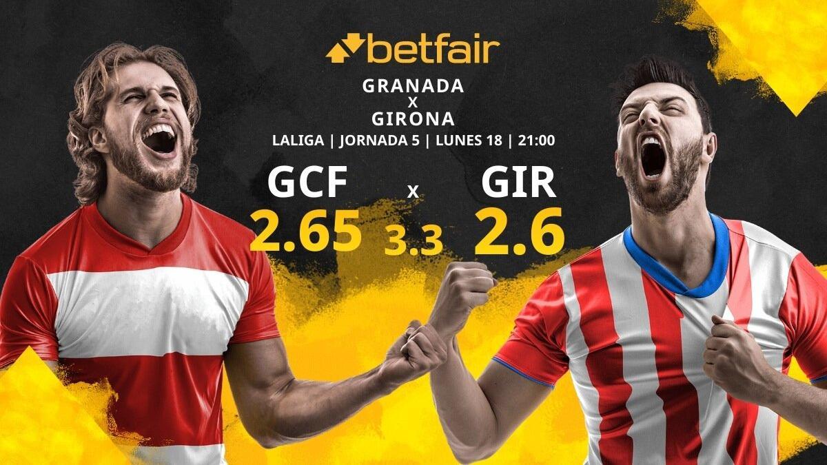 Granada CF vs. Girona FC: horario, TV, estadísticas, clasificación y pronósticos