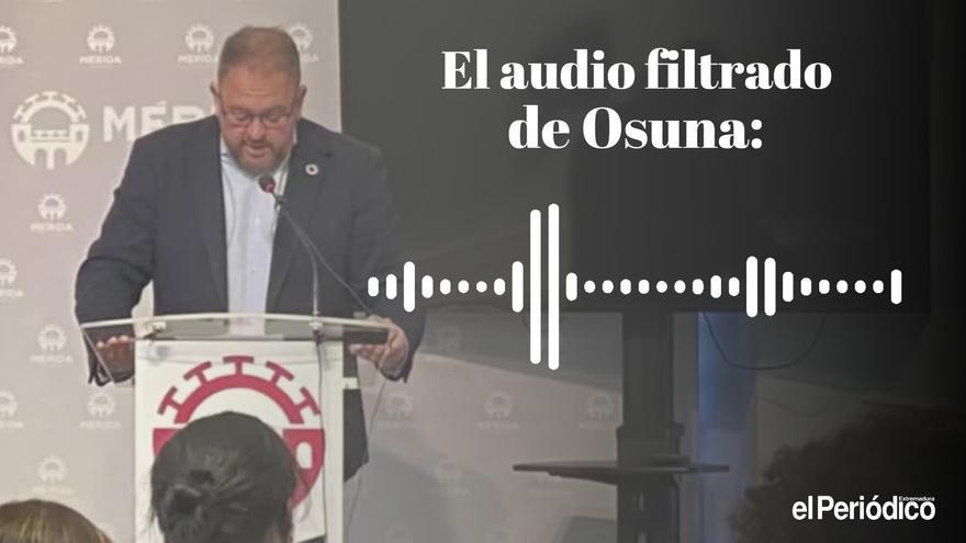 AUDIO | El audio filtrado de Osuna