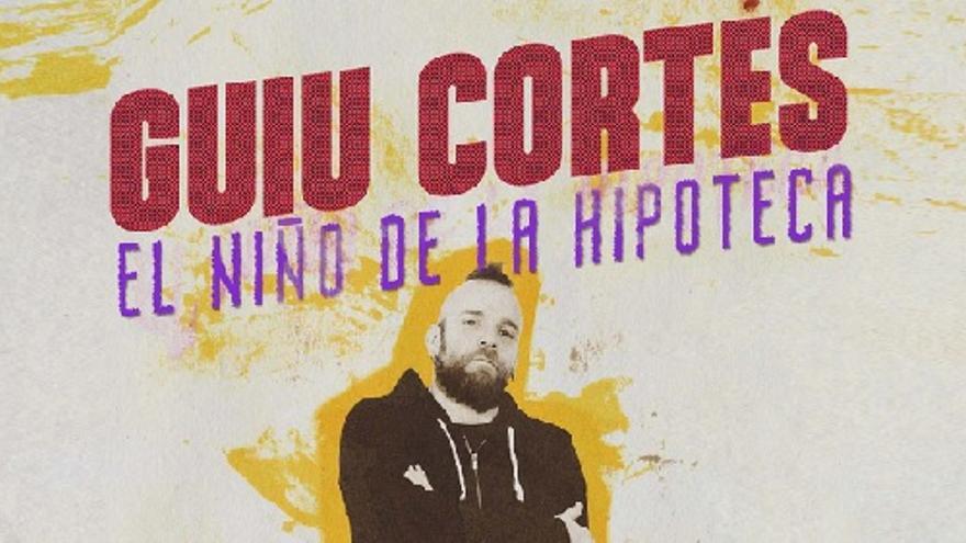 Guiu Cortés (El Niño de la Hipoteca)