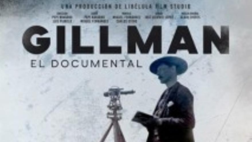 Gillman. El documental