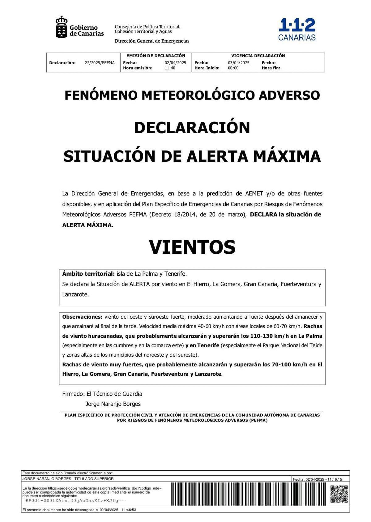 Declaración de alerta máxima por parte de la Dirección General de Emergencias