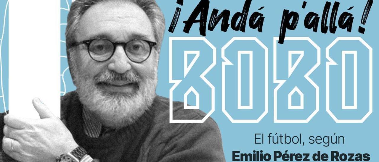 Andá pallá Bobo by Emilio Pérez de Rozas