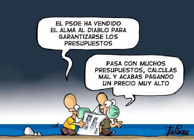 &quot;El PSOE ha vendido el alma al diablo para garantizarse los presupuestos...&quot;