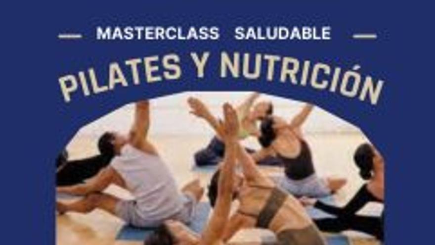 Masterclass Saludable (Pilates y Nutrición)