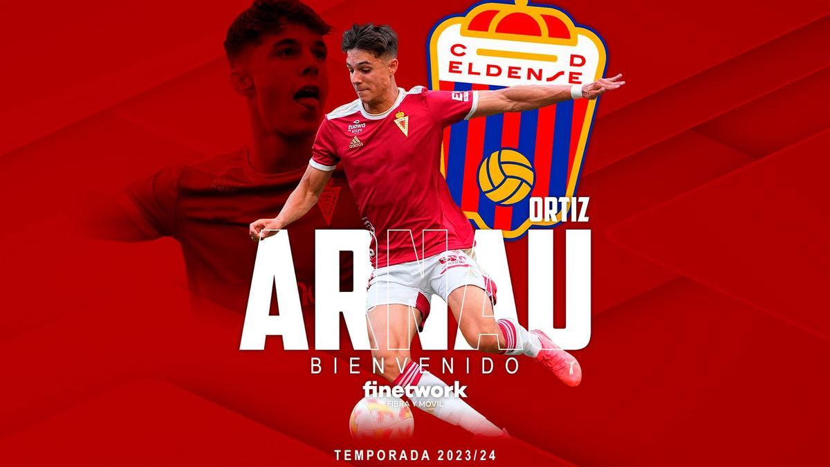 Cartela con el anuncio oficial del refuerzo de Arnau Ortiz como jugador del CD Eldense.