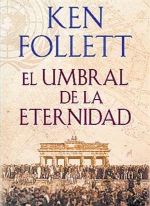 Ken Follett: Los regímenes fascistas no empiezan construyendo campos de  concentración sino controlando las leyes