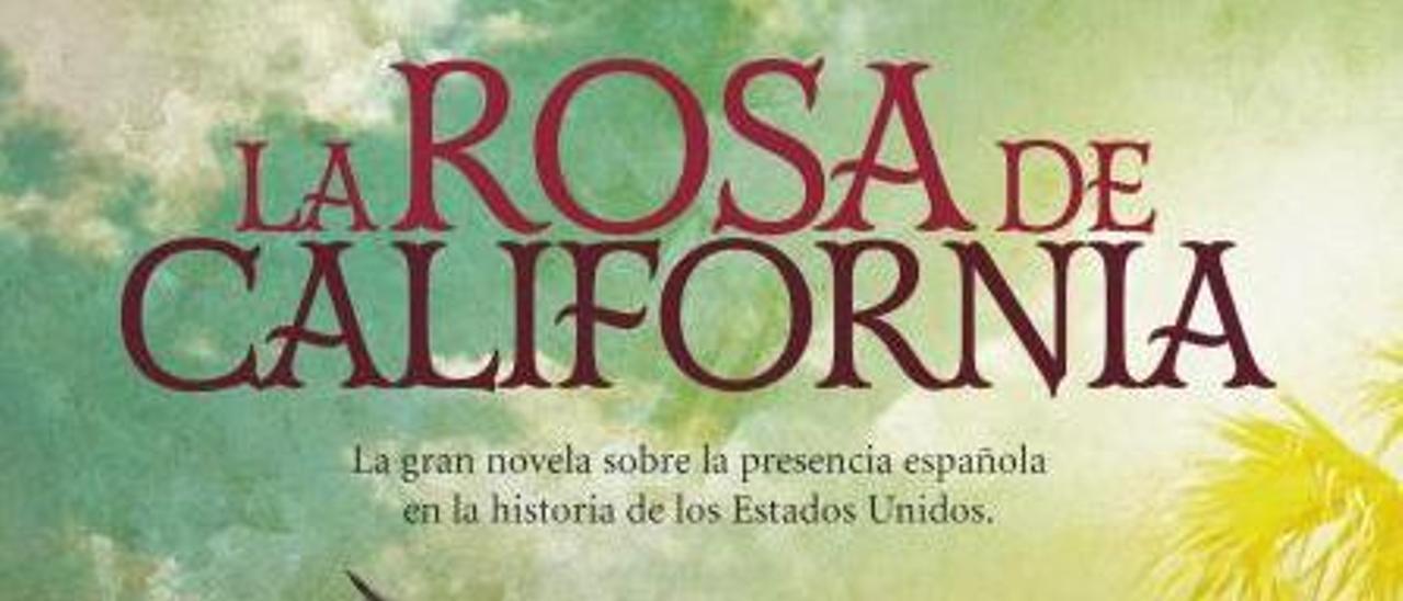 Portada de &quot;La rosa de California&quot;.