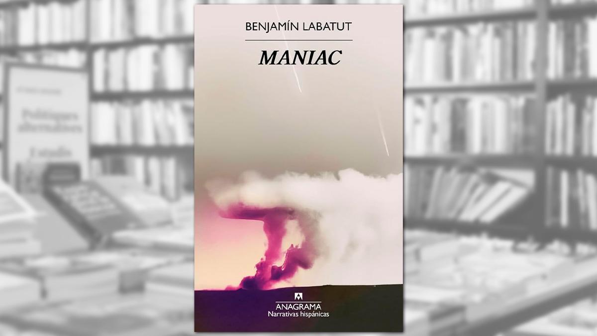 'Maniac', de Benjamín Labatut