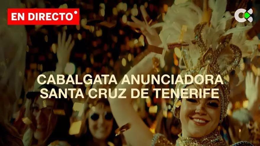 Directo TVC: Cabalgata anunciadora del Carnaval de Santa Cruz de Tenerife 2026