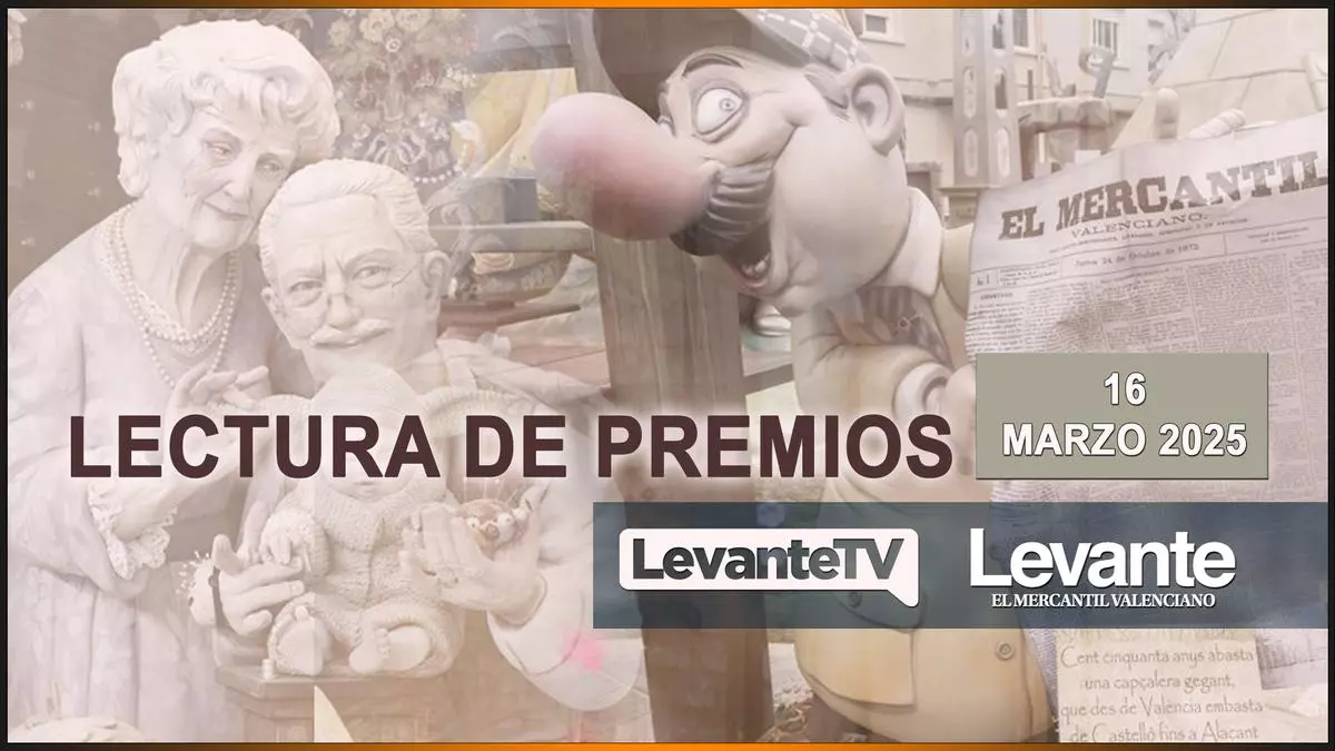 Sigue en directo la lectura de premios de las fallas 2025