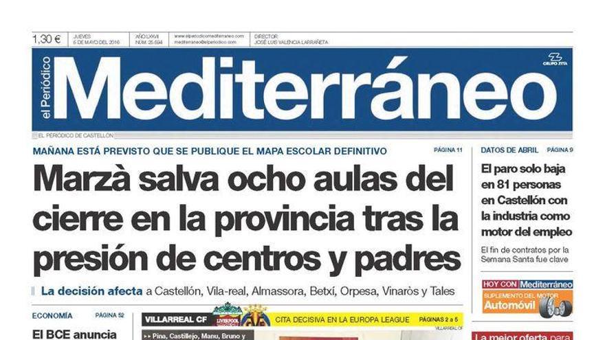 Marzà salva ocho aulas del cierre en la provincia tras la presión de centros y padres, en la portada de Mediterráneo