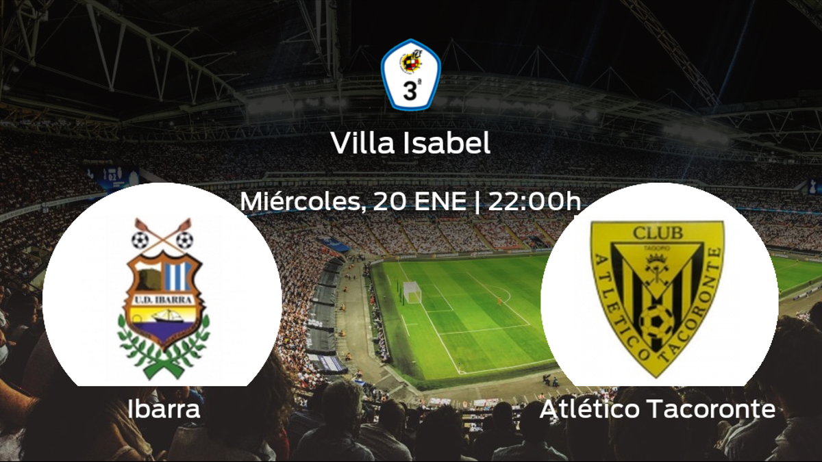 Previa del encuentro de la jornada 13: Ibarra contra Atlético Tacoronte