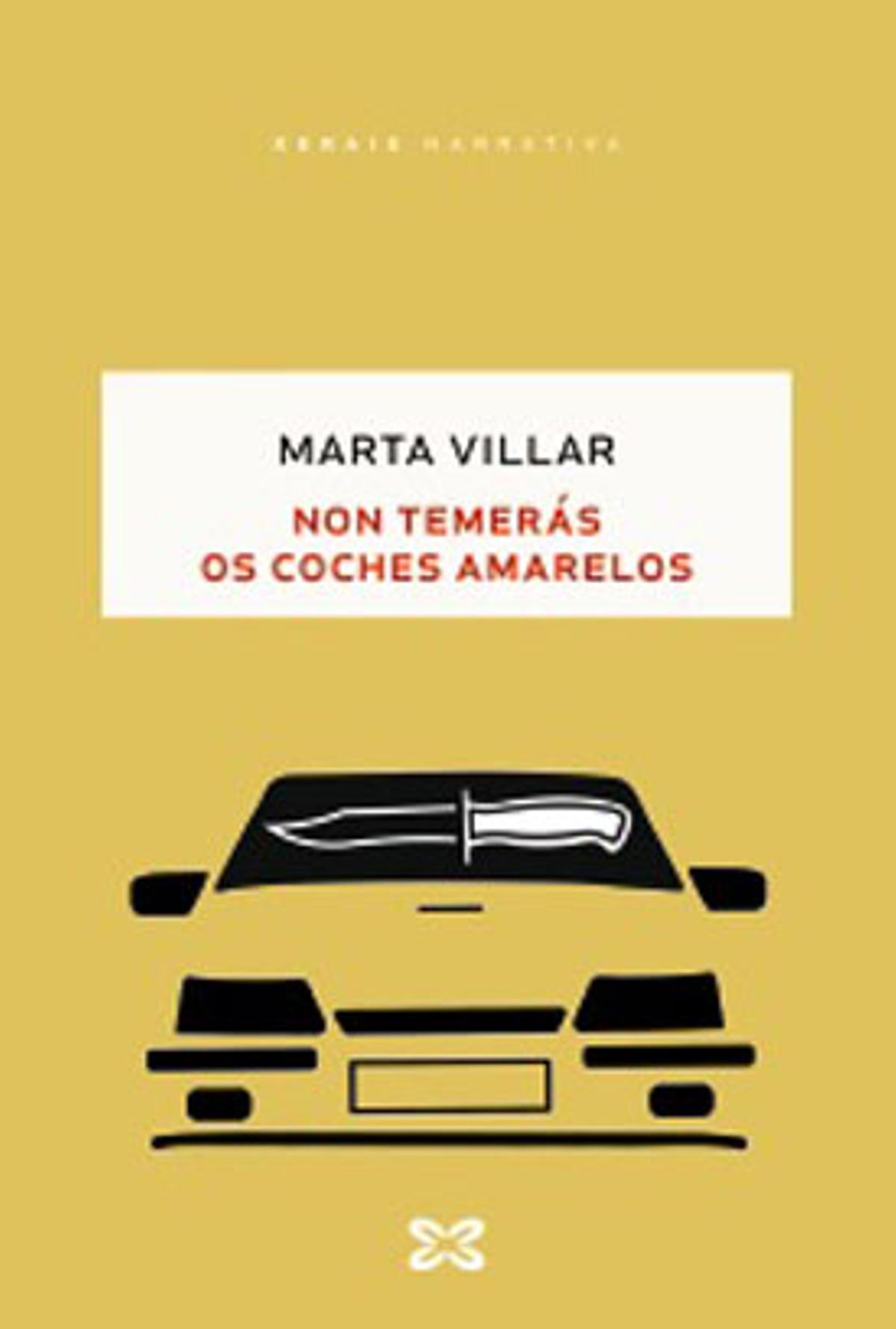 Non temerás os coches amarelos, Marta Villar
