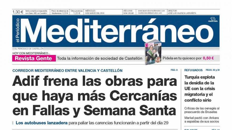 Adif frena las obras para que haya más Cercanías en Fallas y Semana Santa, hoy en la portada de El Periódico Mediterráneo