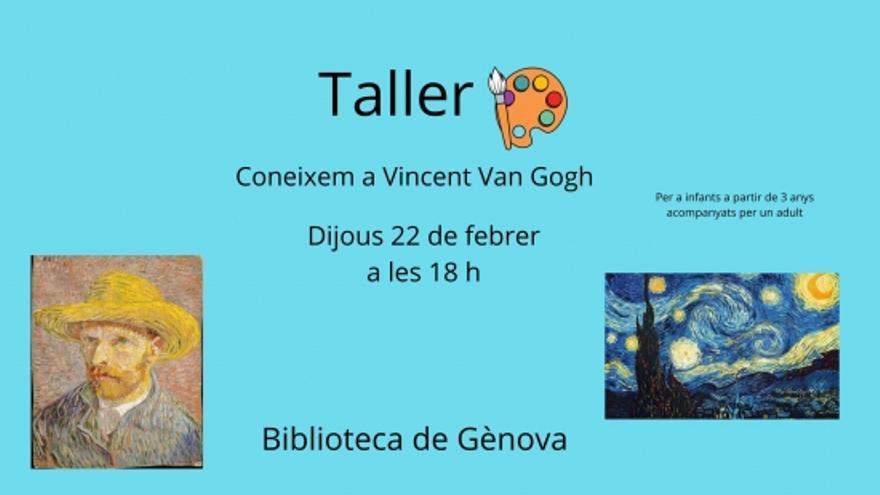 Taller Coneixem Vincent van Gogh, a càrrec del personal bibliotecari