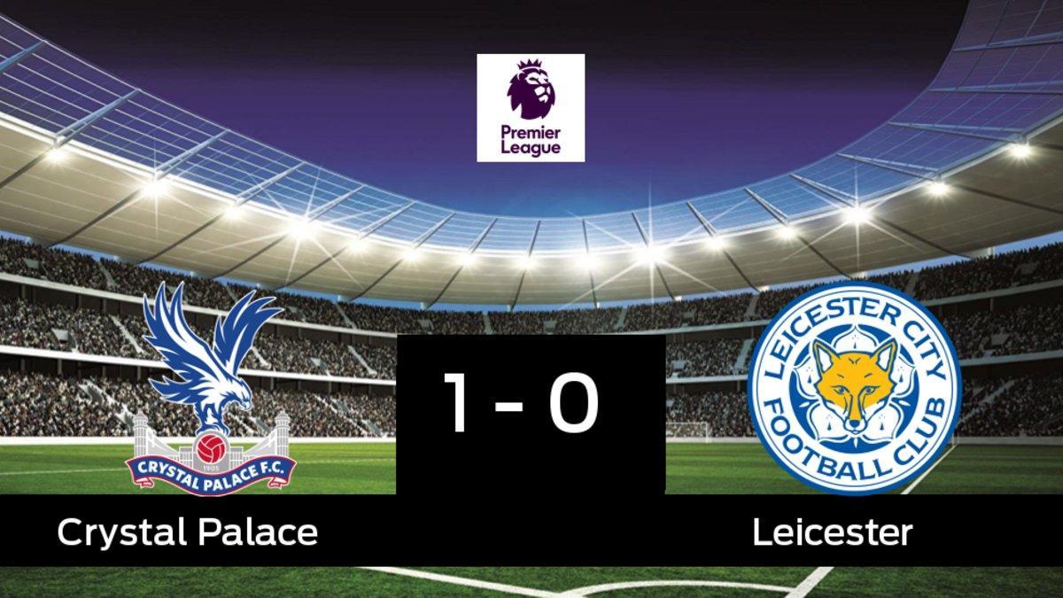 Victoria 1-0 del Crystal Palace frente al Leicester