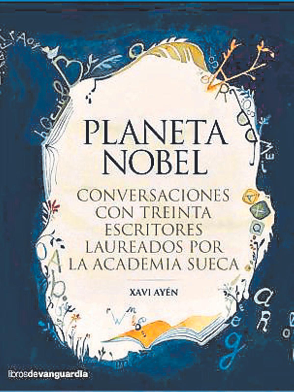 Planeta Nobel. Xavi Ayén
