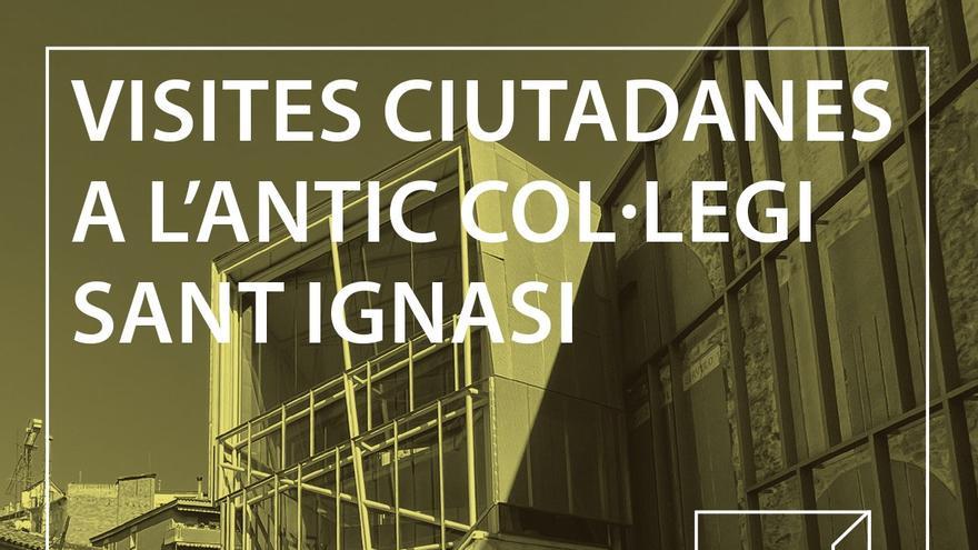 Visites ciutadanes a L&#039;Antic Col·legi Sant Ignasi