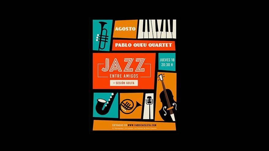 Jazz entre amigos | Pablo Queu Quartet