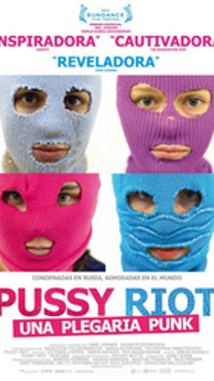 Pussy Riot: una plegaria punk