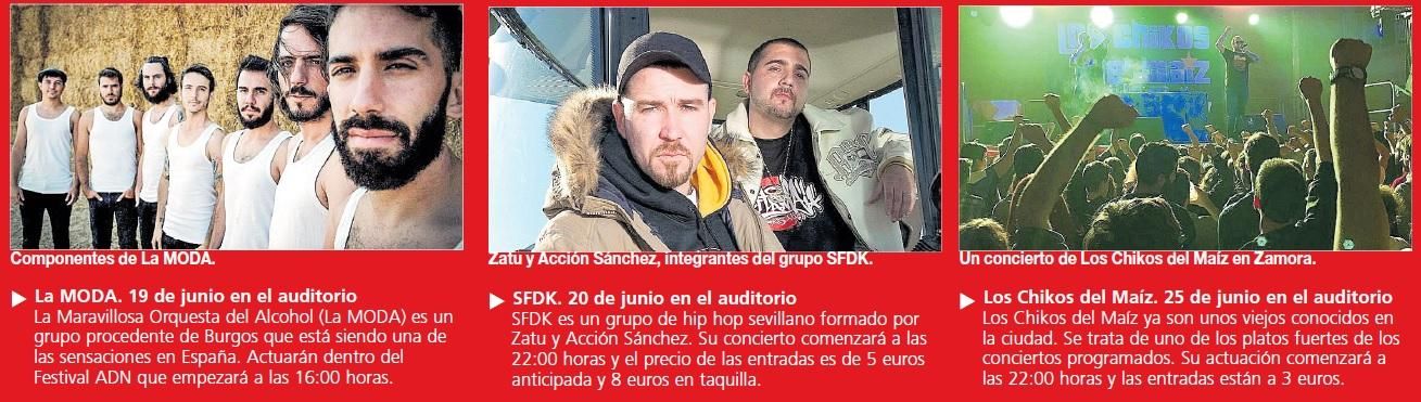 Información acerca de los conciertos de La MODA, SFDK y Los Chikos del Maíz.