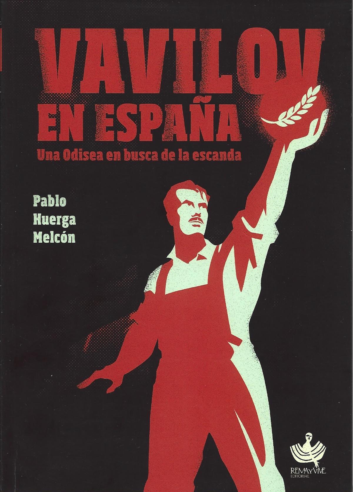 Vavilov en España, de Pablo Huerga