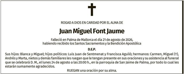 Juan Miguel Font Jaume