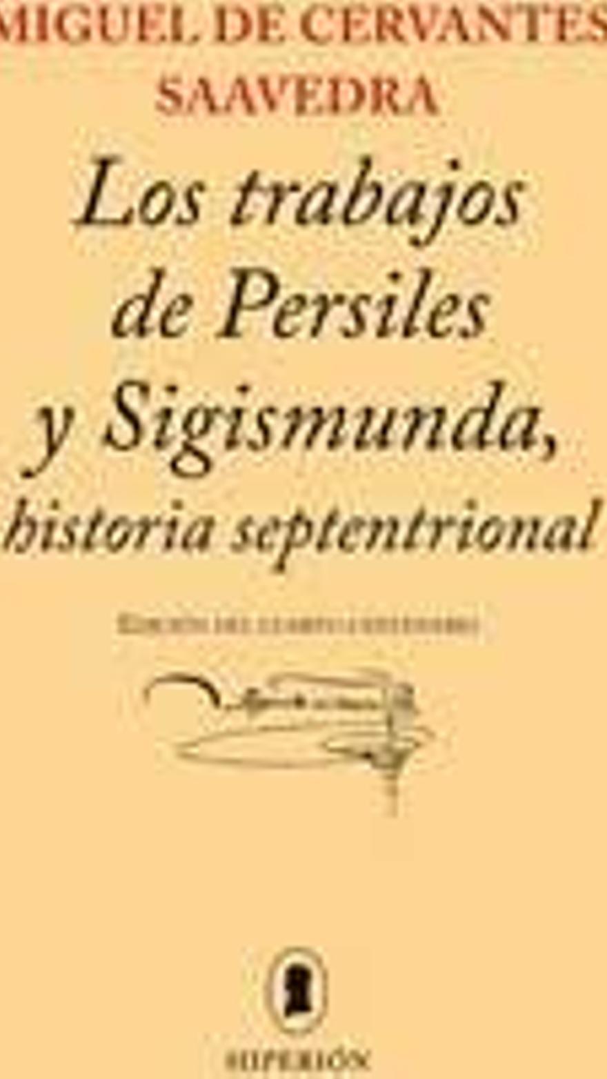 Los diez mejores libros de Miguel de Cervantes - Levante-EMV