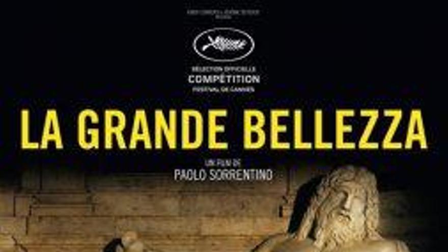 LA GRANDE BELLEZZA De Paolo Sorrentino. 28 de març