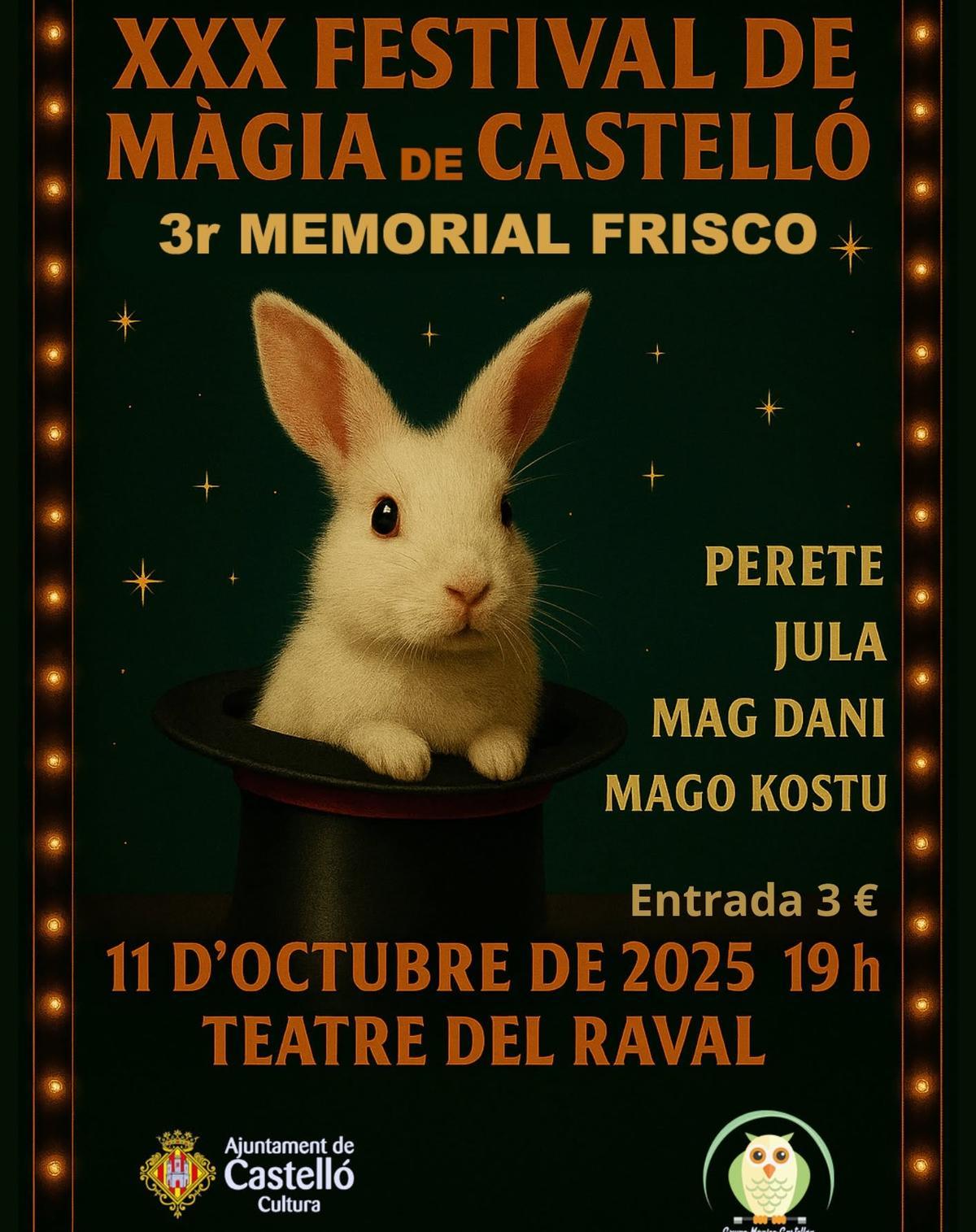 XXX Festival de Màgia de Castelló – III Memorial Frisco