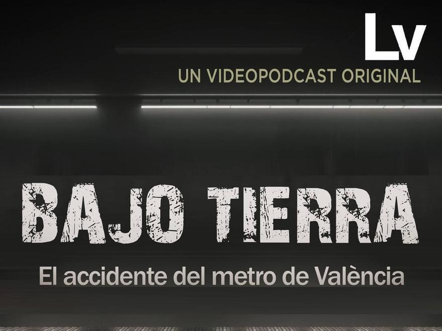 Bajo Tierra: El accidente del metro de Valènica