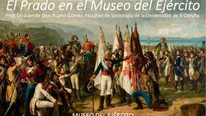 Conferencia El Prado en el Museo del Ejército.