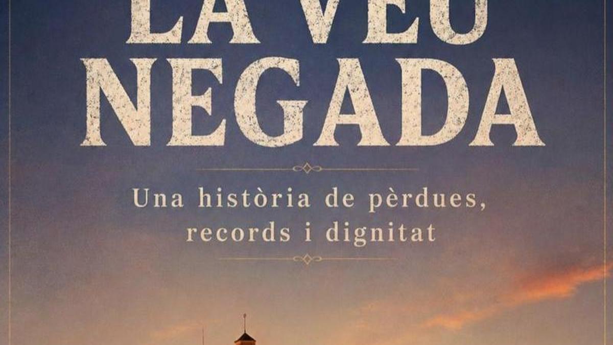 Cartel del documental 'La veu negada' que se emitirá en las V Jornades de Memòria Històrica. Diàlegs de Dignitat i Reparació.