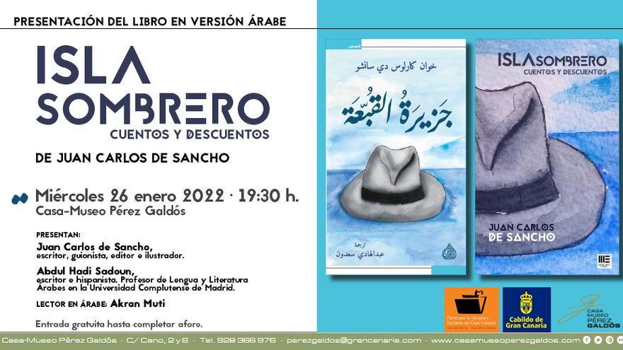 Presentación del libro: Isla sombrero en árabe de Juan Carlos de Sancho