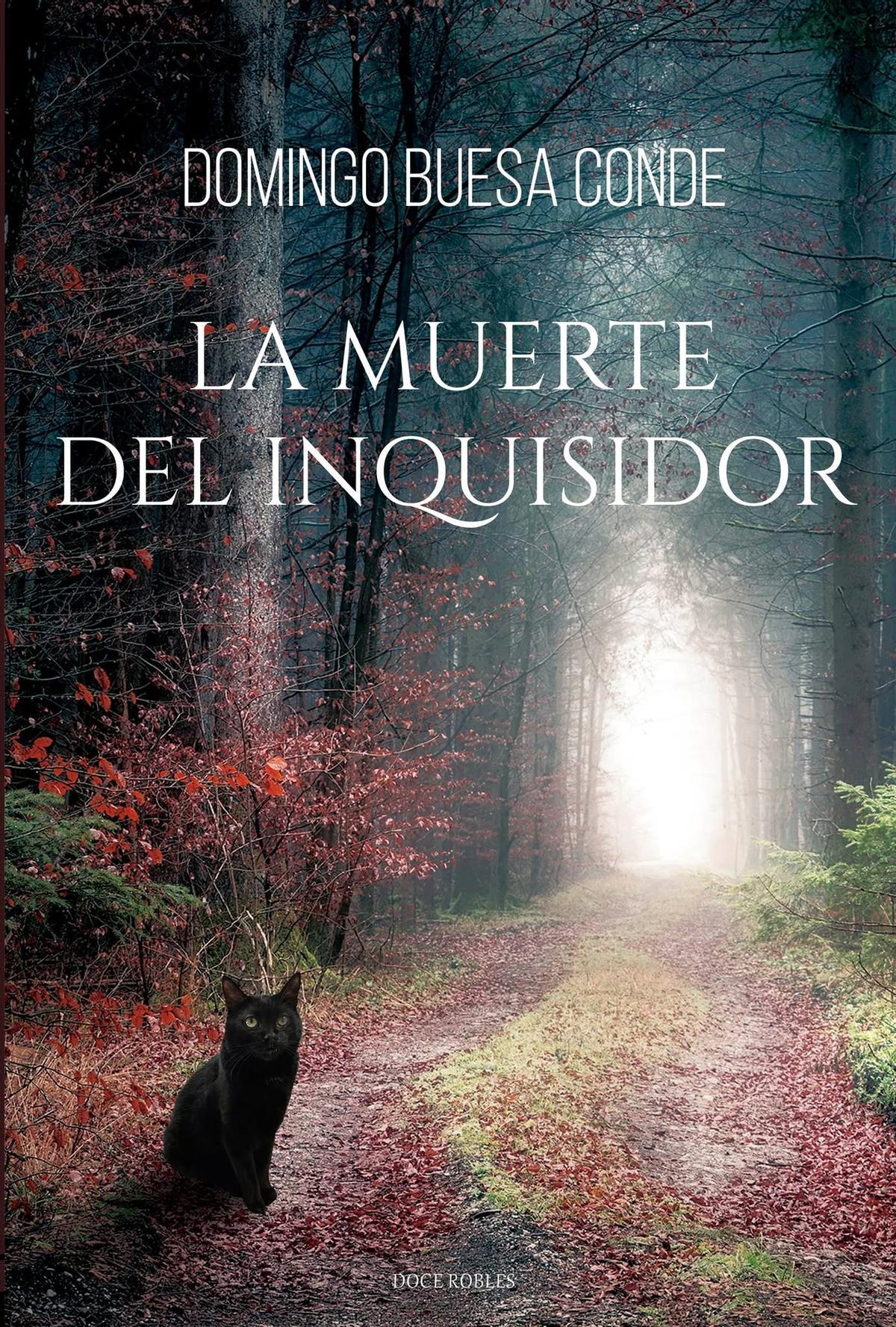 La portada de 'La muerte del inquisidor', el nuevo libro de Domingo Buesa.