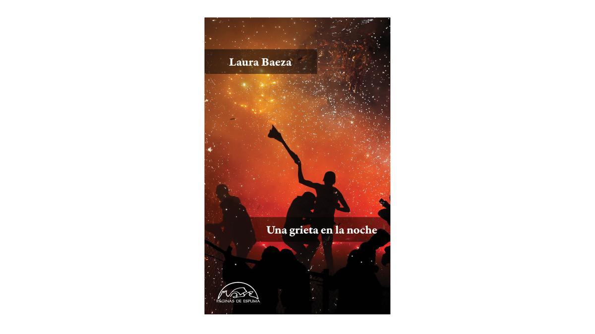 &#039;Una grieta en la noche&#039; (Páginas de Espuma), de Laura Baeza.