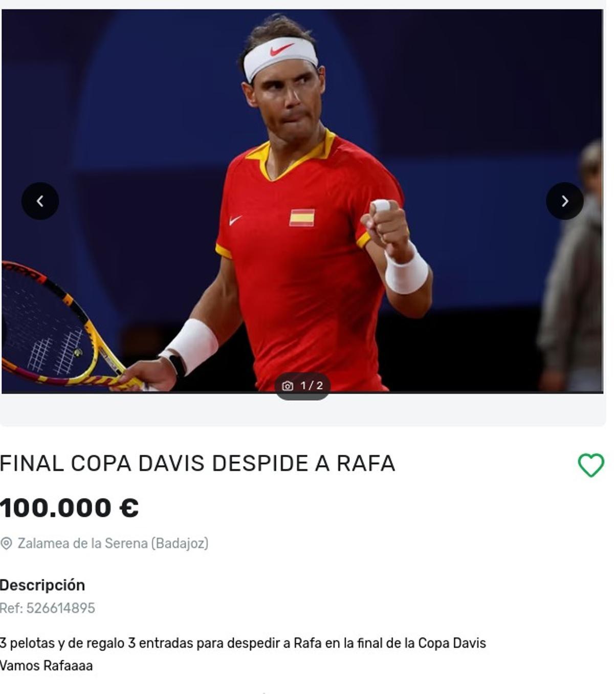 Anuncio de reventa de entradas para ver a Nadal por 100.000 euros.