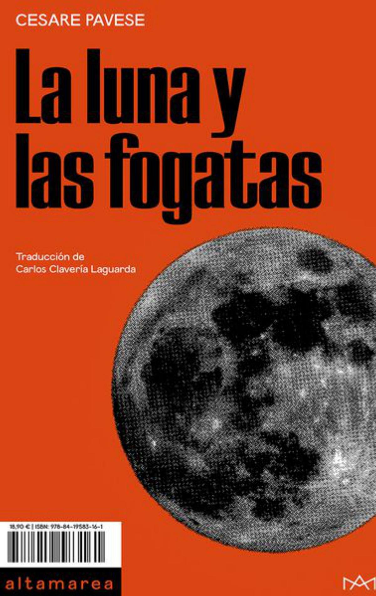 Cesare PaveseLa luna y las fogatas