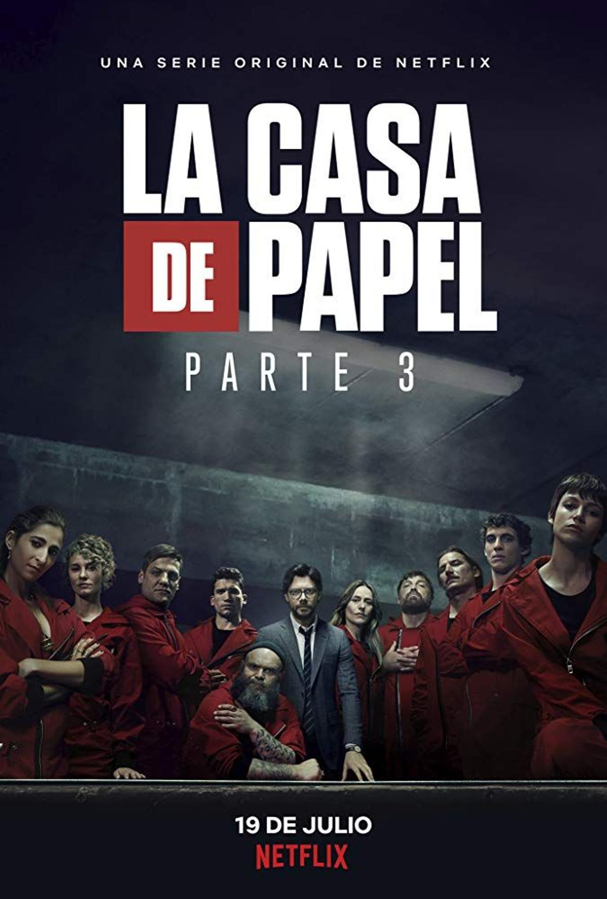 Tercera temporada 'La Casa de Papel' Netflix (2017)