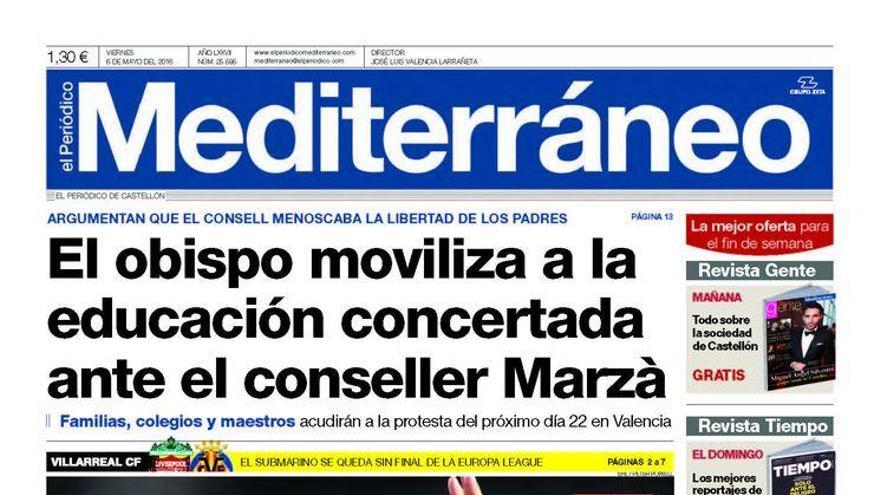 El obispo moviliza a la educación concertada contra el conseller Marzà, en la portada de Mediterráneo