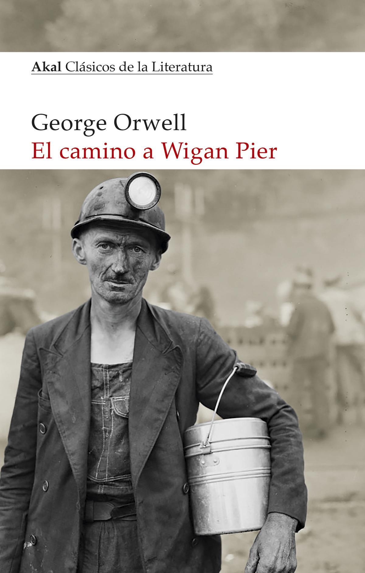 El camino a Wigan Pier, de George Orwell