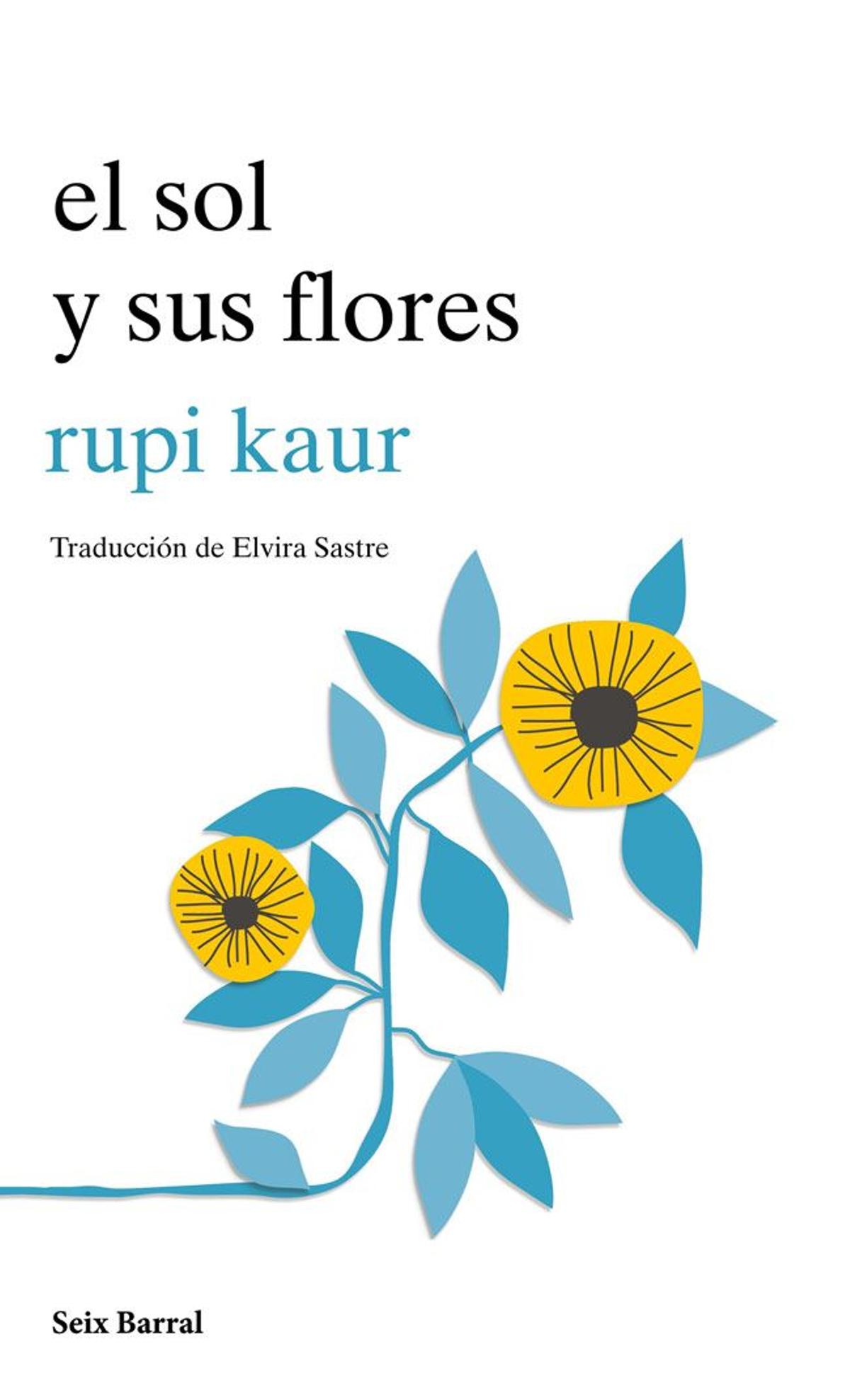 'EL sol sus flores' de Rupi Kaur