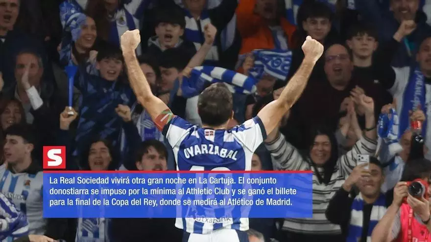 ¡La Real Sociedad consigue el pase a la final de la Copa del Rey!