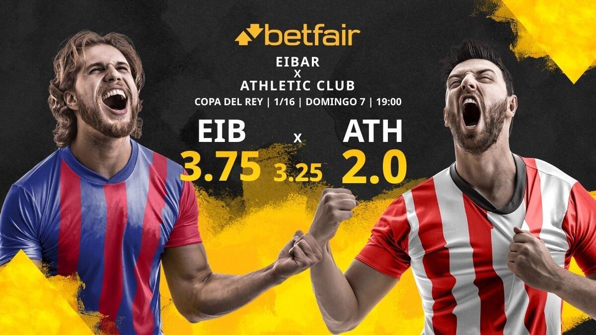 SD Eibar vs. Athletic Club: horario, TV, estadísticas, cuadro y pronósticos